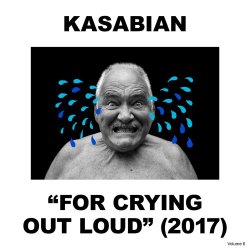 Kasabian - For Crying Out Loud (2017) [2CD]
