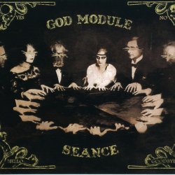 God Module - Séance (2011) [2CD]