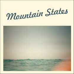 Mountain States - Mountain States (2013) [EP]