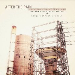 After The Rain - The Other Side Of The Crown (2017)