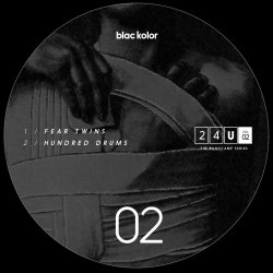 Blac Kolor - 24U - Vol. 02 (2017) [Single]