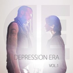 Depression Era - Vol. 1 (2016) [EP]