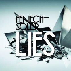 Fenech-Soler - Lies (2010) [Single]