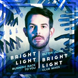 Bright Light Bright Light - Running Back To You (Club Mixes) (2017) [EP]