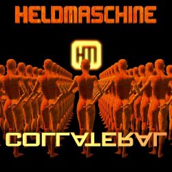 Heldmaschine - Collateral (2015) [EP]