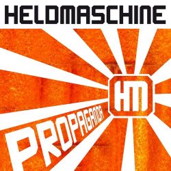 Heldmaschine - Propaganda (2014) [EP]