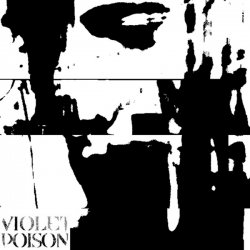 Violet Poison - Voices From The Hell (2013)