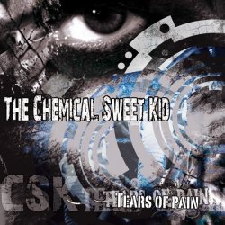 Chemical Sweet Kid - Tears Of Pain (2012)