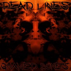 Dead Lines - Gnawed Bones (2017) [EP]