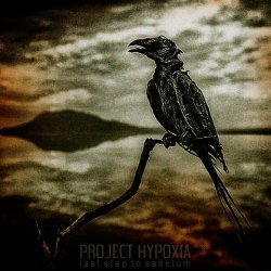 Project Hypoxia - Last Step To Sanctum (2014) [EP]