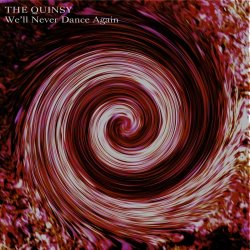 The Quinsy - We'll Never Dance Again (B-Sides) (2015) [EP]