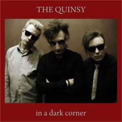 The Quinsy - In A Dark Corner (2016) [EP]