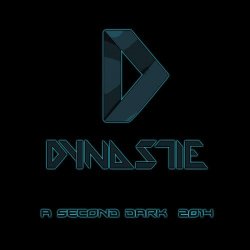 Dynastie - A Second Dark (2014) [EP]