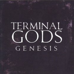 Terminal Gods - Genesis (2011) [EP]