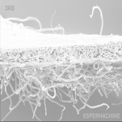 Espermachine - 3RD (2016)