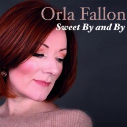 Órla Fallon - Sweet By And By (2017)