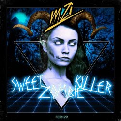 M.Zi - Sweet Zombie Killer (2015) [EP]