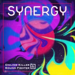 Online Killer & Sound Fighter - Synergy (2017)