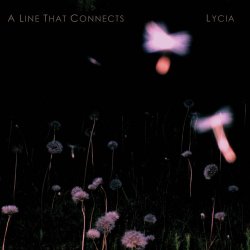 Lycia - A Line That Connects (2015)