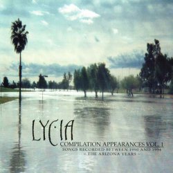 Lycia - Compilation Appearances Vol. 1 (2001)