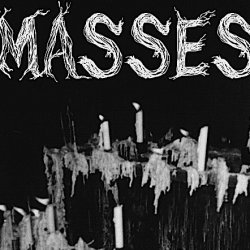 Masses - Demo (2013)