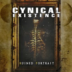 Cynical Existence - Ruined Portrait (2012) [EP]