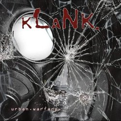 Klank - Urban Warfare (2012)