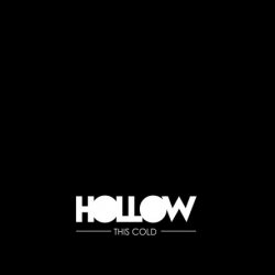 This Cold - Hollow (2016)