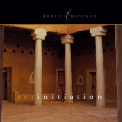Rhea's Obsession - Re:Initiation (2001)