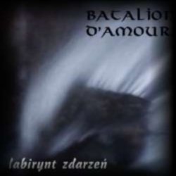 Batalion d'Amour - Labirynt Zdarzeń (1998)