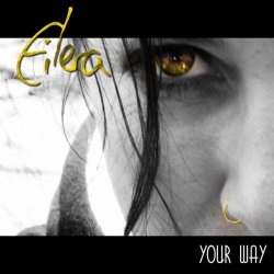 Eilera - Your Way (2016) [Single]