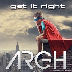 Argh - Get It Right (2017)