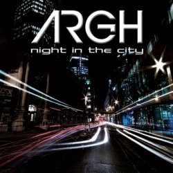 Argh - Night In The City (2014)