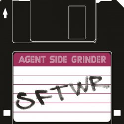 Agent Side Grinder - SFTWR (2013)