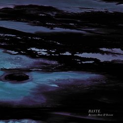Hante. - Between Hope & Danger (2017)