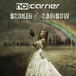 No:Carrier - Broken Rainbow (2016)