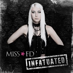 Miss FD - Infatuated (2012) [Single]