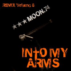 Moon.74 - Into My Arms (Remix Vol. 5) (2012) [EP]