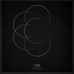 DSX - Confussion (2015) [EP]