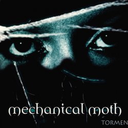 Mechanical Moth - Torment (2005) [2CD]