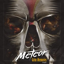 Meteor - Grim Memories (2016) [Single]