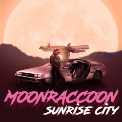 Moonraccoon - Sunrise City (2017)