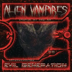 Alien Vampires - Evil Generation (2005)