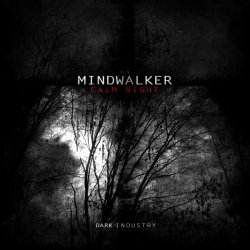 Mindwalker - Calm Night (2013) [EP]