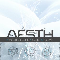 Aesthetische - Cold Is Clean (2015) [EP]
