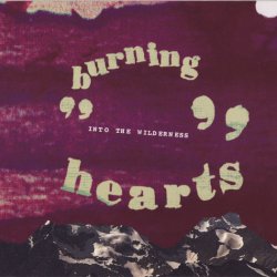 Burning Hearts - Into The Wilderness (2011) [EP]