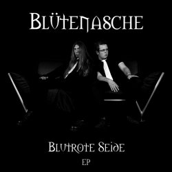Blütenasche - Blutrote Seide (2012) [EP]