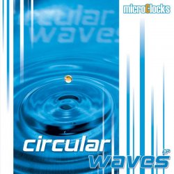 MicroClocks - Circular Waves (2007)