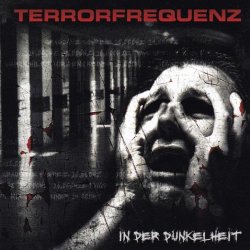 Terrorfrequenz - In Der Dunkelheit (2009)