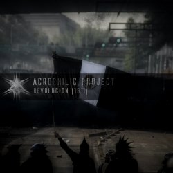 Acrophilic Project - Revolucion (1911) (2013)